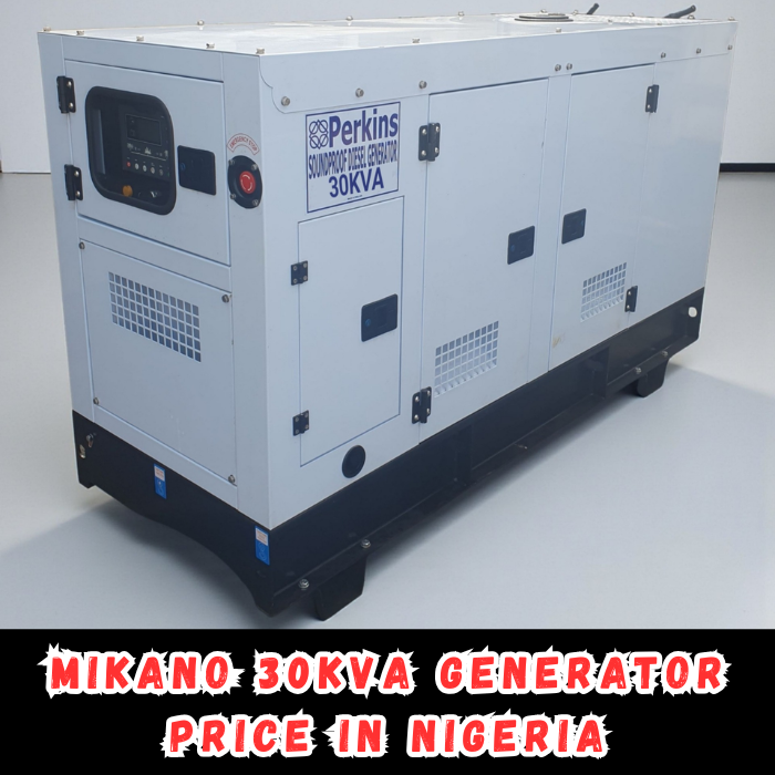 Mikano 30kVA Generator Price in Nigeria